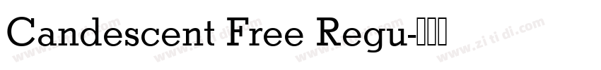 Candescent Free Regu字体转换